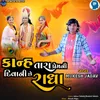 About Kanha Tara Prem Ni Diwani Chhe Radha Song